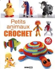Petits animaux au crochet by Editions ESI | Book | condition very good