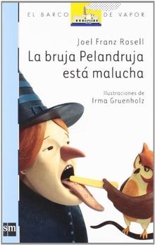 Bruja pelandruja está - la,