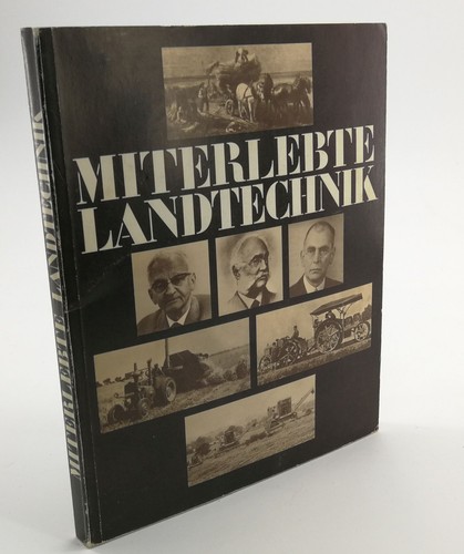 Miterlebte landtechnik meg - miterlebte,