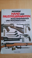 Mod. Hand u.Faustfeuerwaffen, Maschinenw.  1873 bis heute Myatt Motorbuchverlag