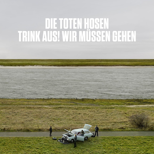 Trink aus wir müssen - „trink,