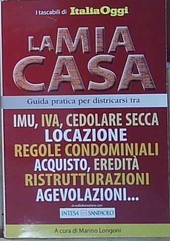 Longoni mia casa - la,