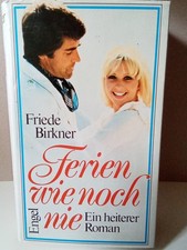 Ferien wie noch nie / Buch von Friede Birkner / gebraucht ?