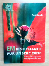 EM Eine Chance für unsere Erde - Effektive Mikroorganismen...    (Guter Zustand)