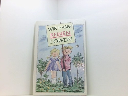 Wir haben keinen - , löwen