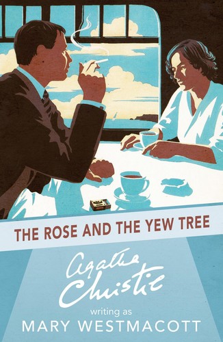 The rose and yew - the,
