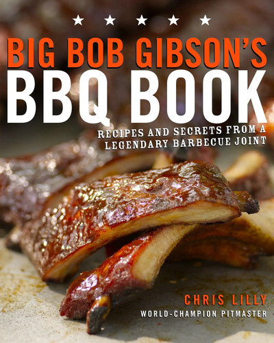 Big bob gibson bbq book - bbq,