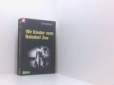 Wir Kinder vom Bahnhof Zoo