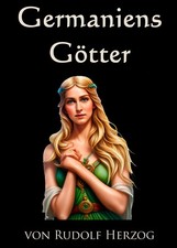 Rudolf Herzog: Germaniens