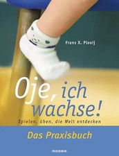 Oje, ich wachse! Das