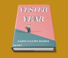 Yesteryear - Caro Claire Burke