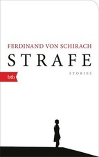 Strafe: Stories - Geschenkausgabe Schirach Ferdinand, von: 1403512-2