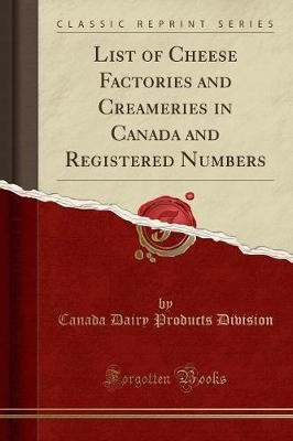 List cheese factories and - of,
