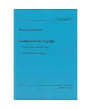 Fahrdynamik der zugfahrt - der,