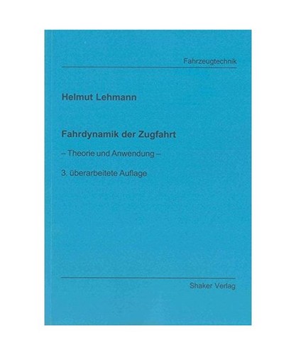 Fahrdynamik der zugfahrt - fahrdynamik,