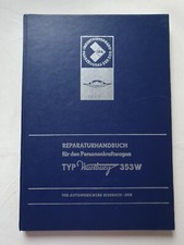 Reparaturhandbuch für den Personenkraftwagen Typ Wartburg 353 W /1
