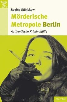 Mörderische metropole berlin - metropole,
