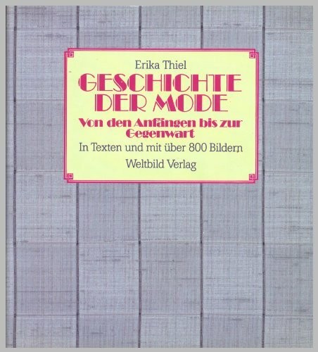 Die geschichte der mode von - geschichte,