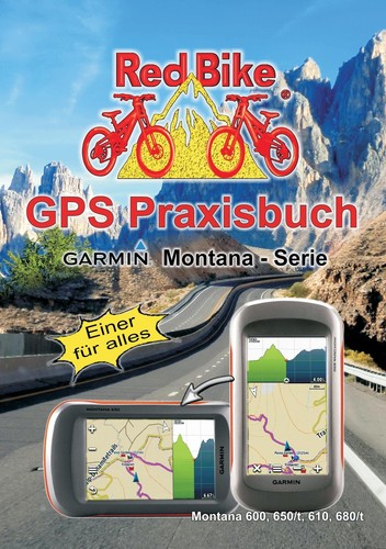 Gps praxisbuch garmin montana - praxisbuch,