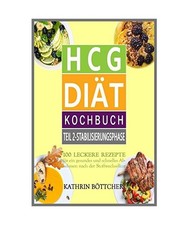 HCG DIÄT KOCHBUCH - Teil 2