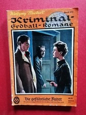 3  Romanhefte aussuchen: " Erdball-Kriminal-Romane " Marken , Zust. (2-,2-3)