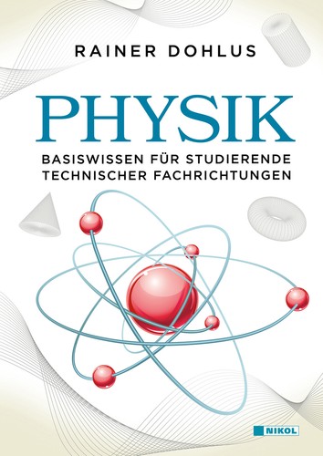 Physik basiswissen für - physik:,