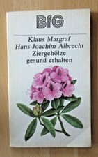 DDR Buch Ziergehölze Garten