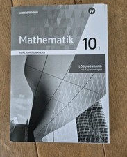 Mathematik 10 I Lösungsband