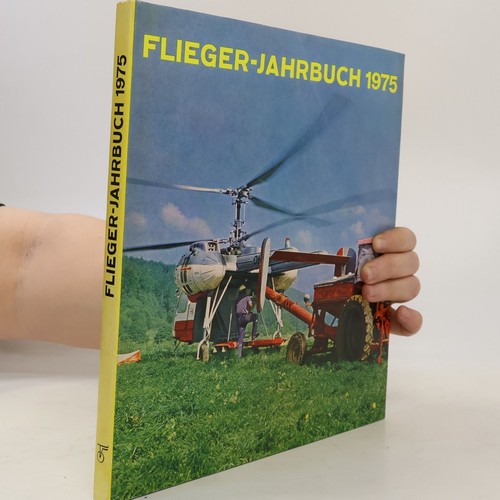 Flieger jahrbuch 1974 - flieger-jahrbuch, 1974 