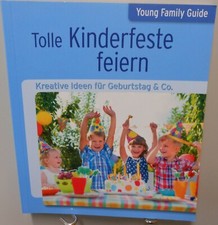 Tolle Kinderfeste feiern