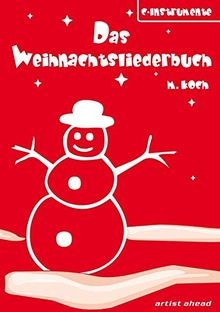 Das weihnachtsliederbuch - das,