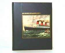 Die grossen Passagierschiffe. Aus der Reihe: Die Seefahrer. Time Life Büc 100644