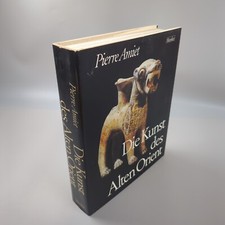 Die Kunst Des Alten Orients Pierre Amiet Ars Antiqua Epochen Weltkunst | Gut