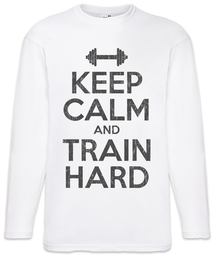Keep calm and train - and, hard