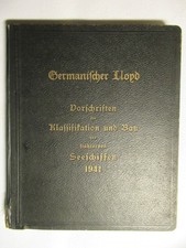 Germanischer Lloyd, Bau v. stählernen Seeschiffen, 1941