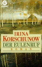 Der Eulenruf. Roman. von