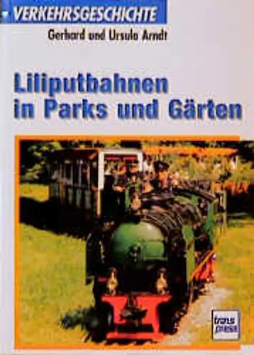 Liliputbahn parks und - liliputbahn,