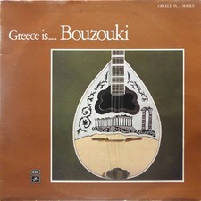 Various - Greece Is...Bouzouki
