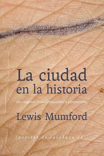 Ciudad historia sus - ciudad,