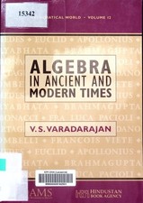 Algebra in ancient and modern times V.S. Varadarajan. Mathematical world 12. Var