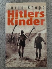 Guido Knopp - Hitlers Kinder