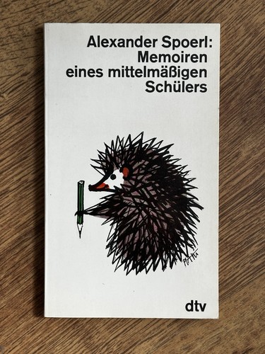 Alexander spoerl memoireneines - alexander, spoerl:memoireneines