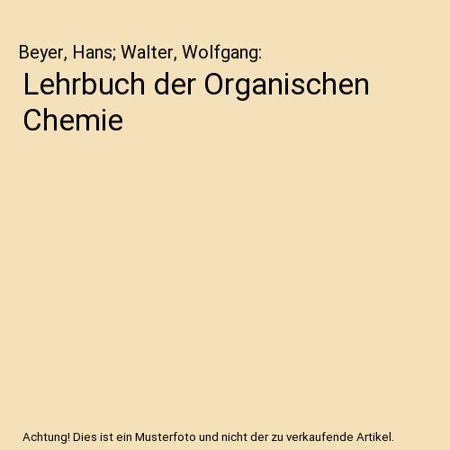 Lehrbuch der organischen - der,