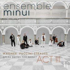 Ensemble Minui - Act III [New