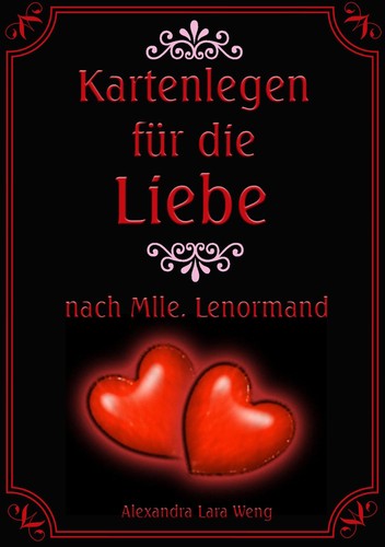 Kartenlegen für die - , liebe