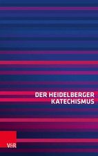 Der Heidelberger Katechismus |