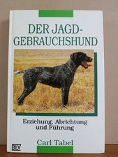 Der Jagdgebrauchshund -
