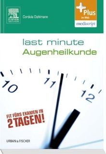 Last minute augenheilkunde - last,