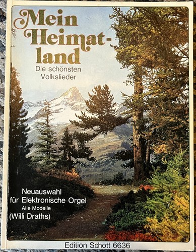 Orgelnoten mein heimatland - orgelnoten, *