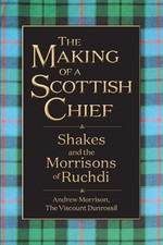 The Making of a Scottish Chief